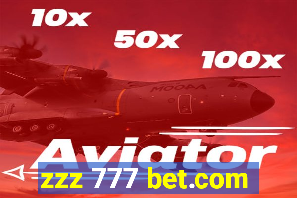 zzz 777 bet.com